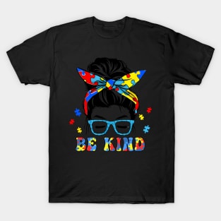 Be Kind Autism Awareness Messy Bun Girls T-Shirt